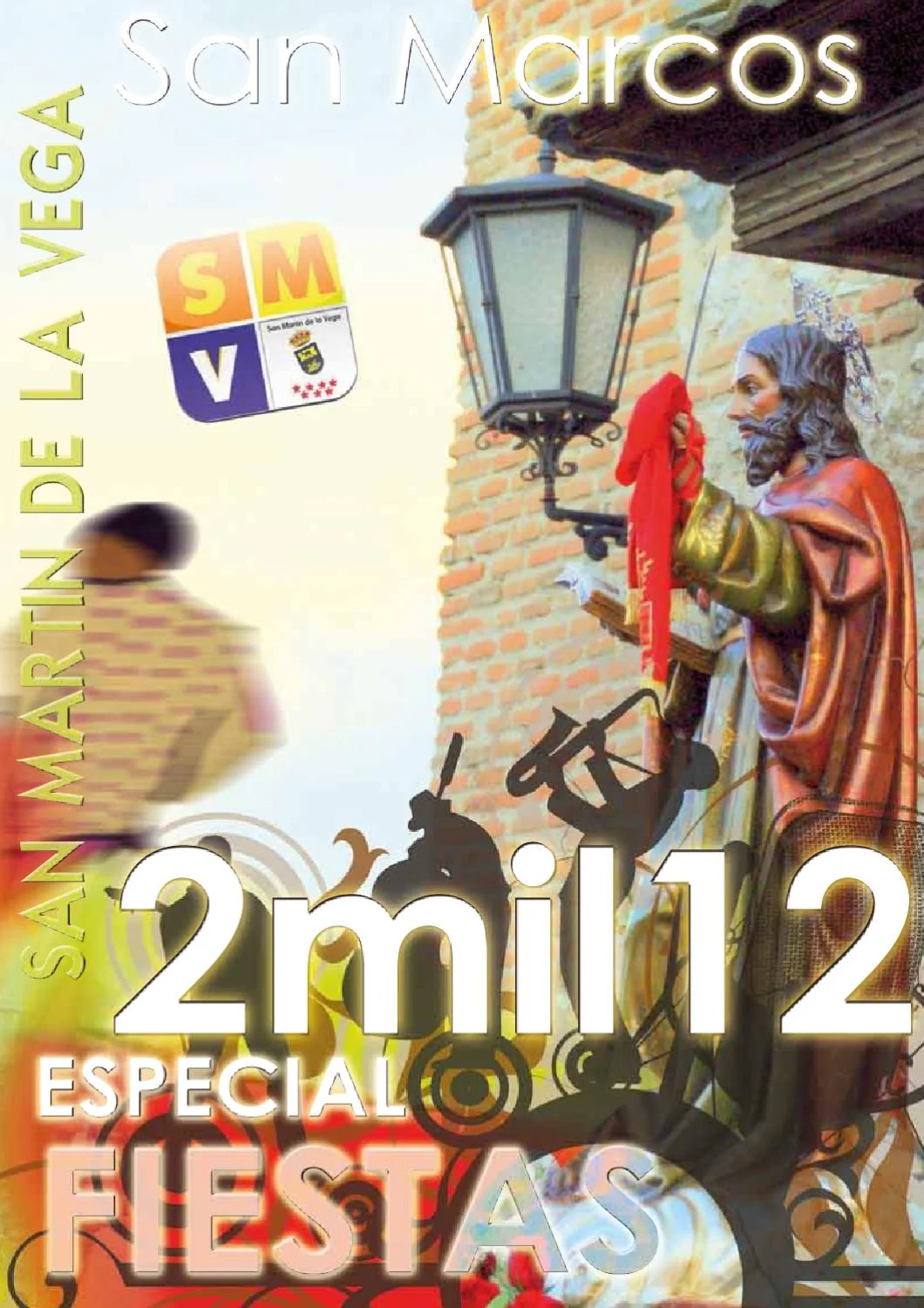 Fiestas en honor a San Marcos 2012 San Martín de la Vega